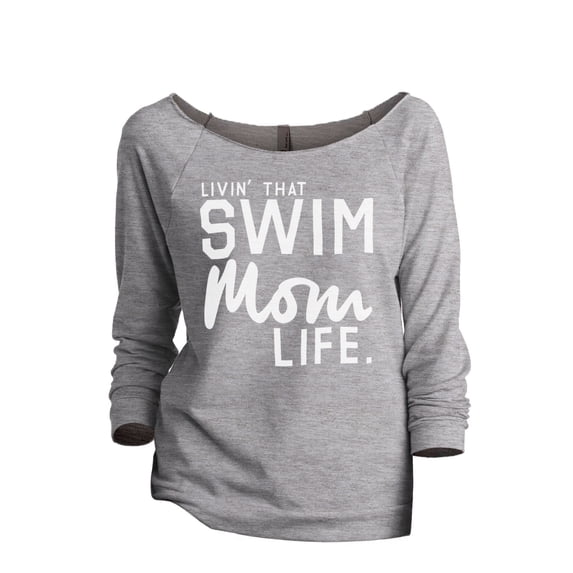 Thread Tank Livin' That Swim Mom Life Women's Fashion Slouchy 3/4 Sleeves Raglan Sweatshirt Sport Grey 2X-Large