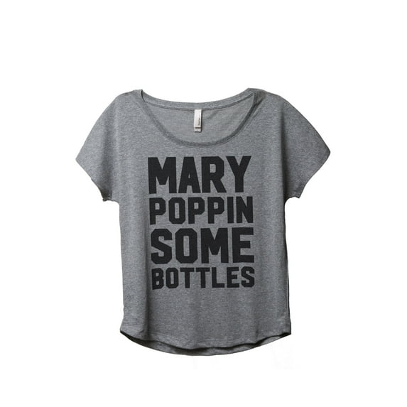 Thread Tank Mary Poppin Bottles Women's Relaxed Slouchy Dolman T-Shirt Tee Heather Grey Small