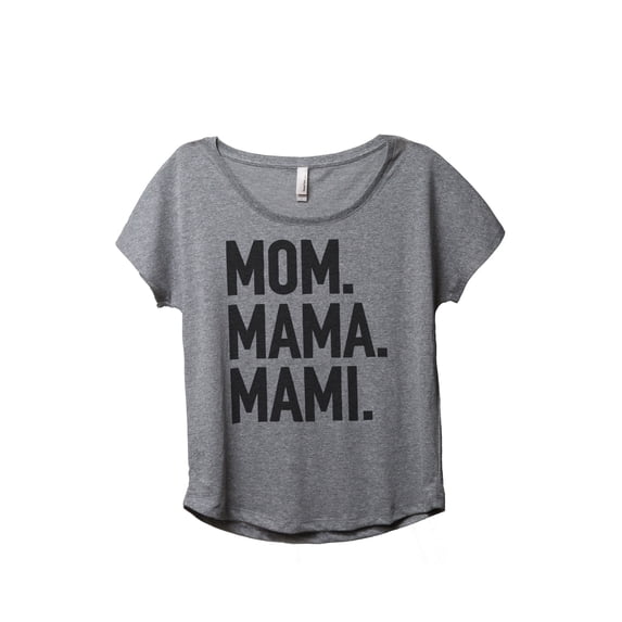 Thread Tank Mom. Mama. Mami. Women's Relaxed Slouchy Dolman T-Shirt Tee Heather Grey Small