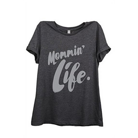 Thread Tank Mommin' Life Women Relaxed T-Shirt Tee Charcoal Grey Large