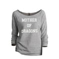 thumbnail image 1 of Thread Tank Mother of Dragons Women's Slouchy 3/4 Sleeves Raglan Sweatshirt Sport Grey X-Large, 1 of 3