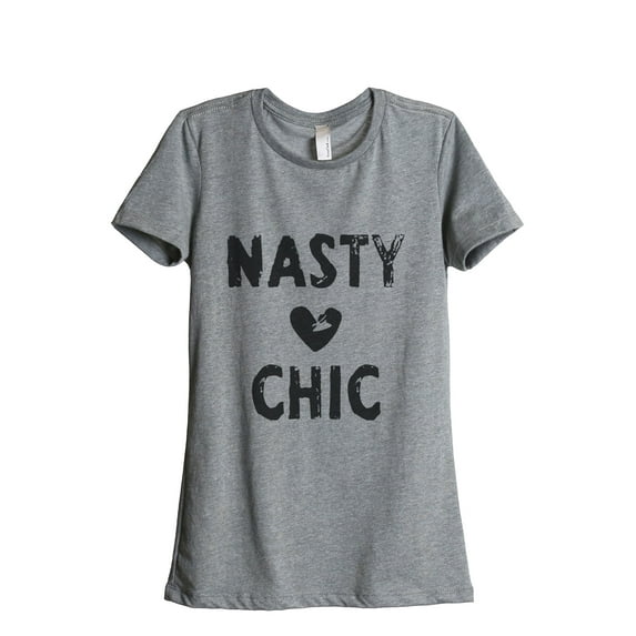 Thread Tank Nasty Woman Chic Women's Relaxed Crewneck T-Shirt Tee Heather Grey Small