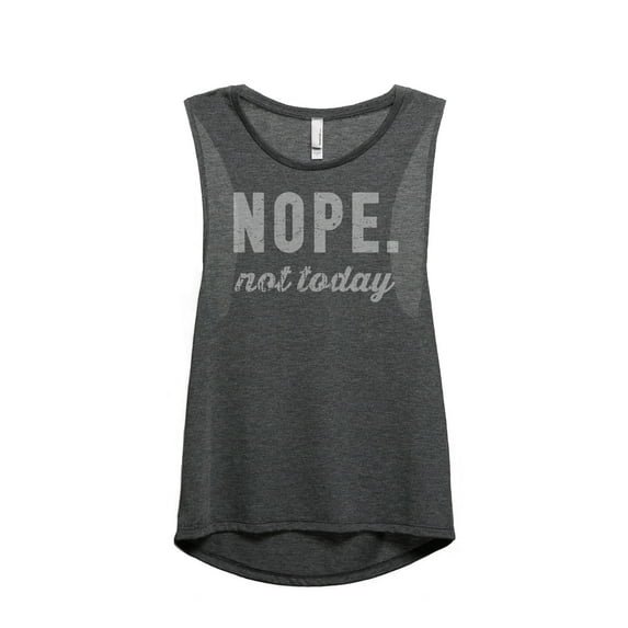 Thread Tank Nope Not Today Women's Sleeveless Muscle Tank Top Charcoal 2X-Large