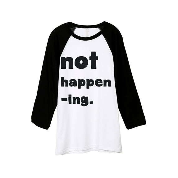 Thread Tank Not Happening Unisex 3/4 Sleeves Baseball Raglan White Black 2X-Large