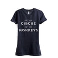 thumbnail image 1 of Thread Tank Not My Circus Not My Monkeys Women's Fashion Relaxed Crewneck T-Shirt Tee Heather Navy Medium, 1 of 4