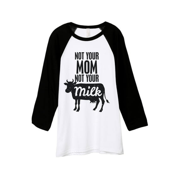 Thread Tank Not Your Mom Not Your Milk Unisex 3/4 Sleeves Baseball Raglan White Black Large