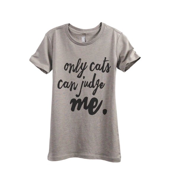 Thread Tank Only Cats Can Judge Me Women's Fashion Relaxed Crewneck T-Shirt Tee Heather Tan Small