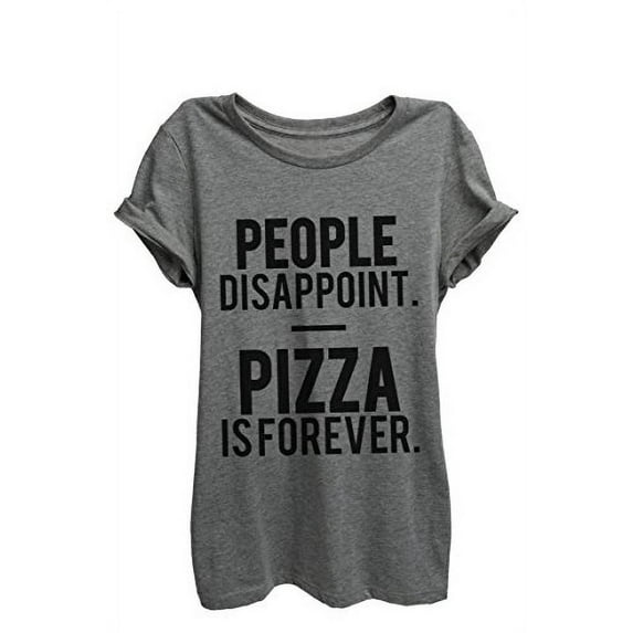 Thread Tank Pizza Is Forever Womens Relaxed T-Shirt Tee Heather Grey X-Large