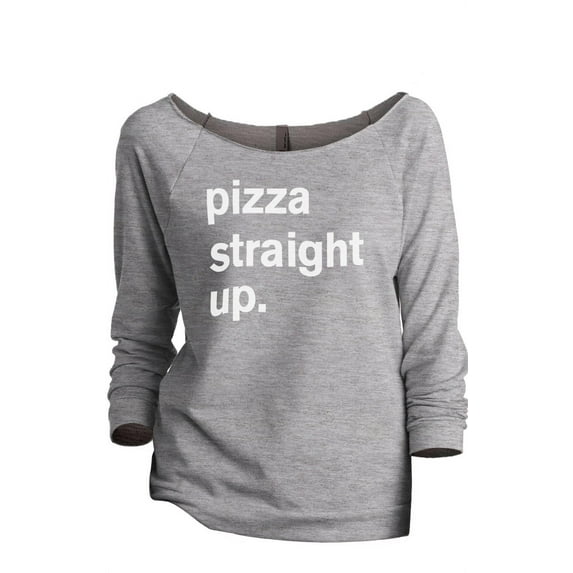 Thread Tank Pizza Straight Up Women's Slouchy 3/4 Sleeves Raglan Sweatshirt Sport Grey Small