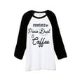thumbnail image 1 of Thread Tank Powered By Pixie Dust And Coffee Unisex 3/4 Sleeves Baseball Raglan White Black Large, 1 of 4