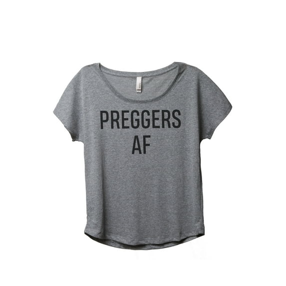 Thread Tank Preggers AF Women's Fashion Relaxed Slouchy Dolman T-Shirt Tee Heather Grey Medium