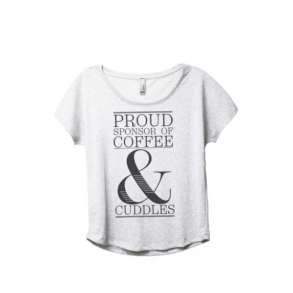 Thread Tank Proud Sponsor Of Coffee And Cuddles Women's Fashion Relaxed Slouchy Dolman T-Shirt Tee Heather White Large