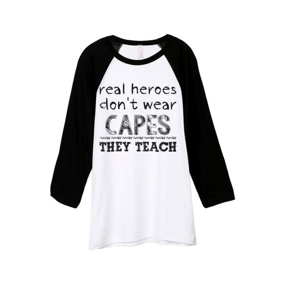 Thread Tank Real Heroes Teach Unisex 3/4 Sleeves Baseball Raglan White Black X-Large