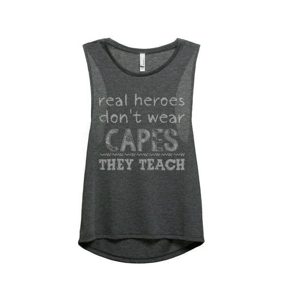 Thread Tank Real Heroes Teach Women's Sleeveless Muscle Tank Top Charcoal Large
