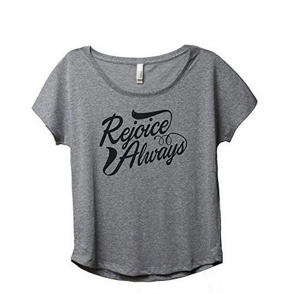 Thread Tank Rejoice Always Womens Slouchy Shirt Tee Heather Grey Medium