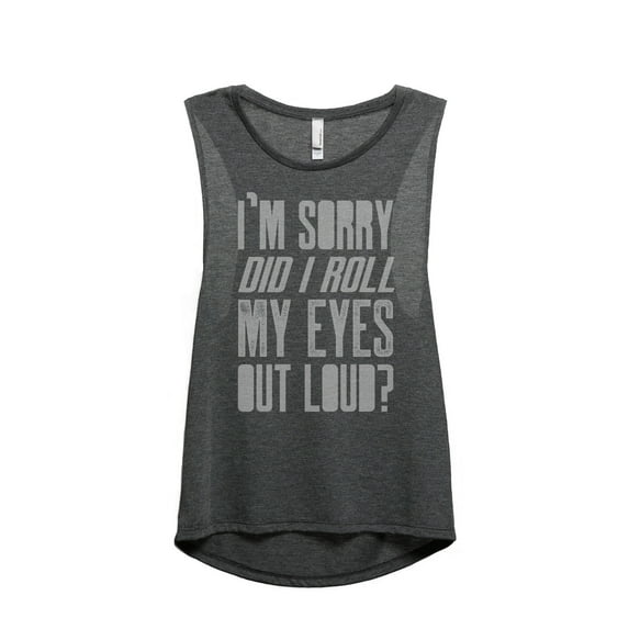 Thread Tank Roll My Eyes Out Loud Women's Sleeveless Muscle Tank Top Charcoal X-Large