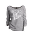 thumbnail image 1 of Thread Tank Should I Stay Or Should I Eggo Women's Slouchy 3/4 Sleeves Raglan Sweatshirt Sport Grey Small, 1 of 3