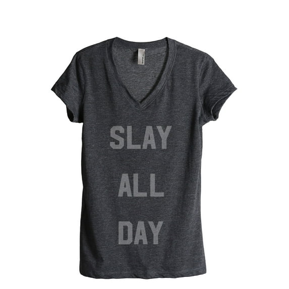Thread Tank Slay All Day Women's Relaxed V-Neck T-Shirt Tee Charcoal X-Large