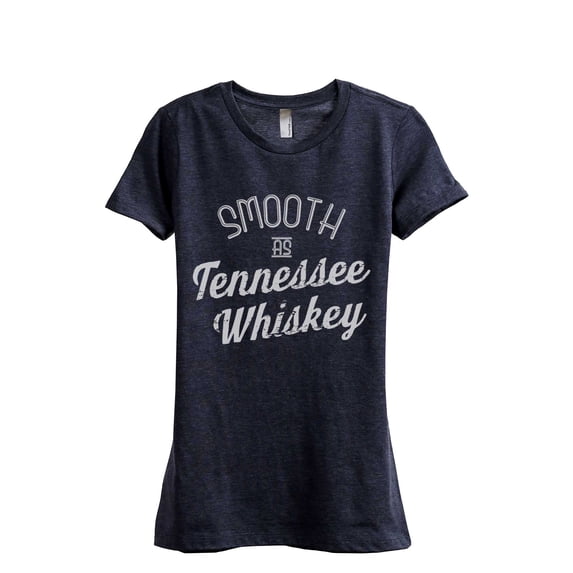 Thread Tank Smooth As Tennessee Whiskey Women's Fashion Relaxed Crewneck T-Shirt Tee Heather Navy 2X-Large