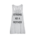 thumbnail image 1 of Thread Tank Strong As A Mother Women's Fashion Sleeveless Flowy Racerback Tank Top Sport Grey Medium, 1 of 5