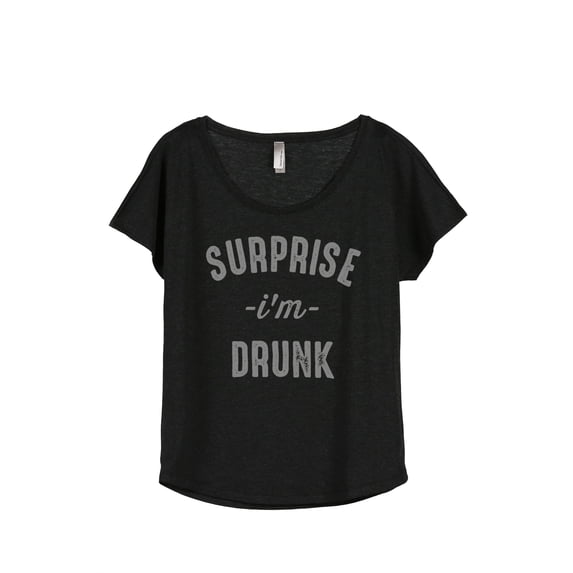Thread Tank Surprise I'm Drunk Women's Relaxed Slouchy Dolman T-Shirt Tee Heather Black Large