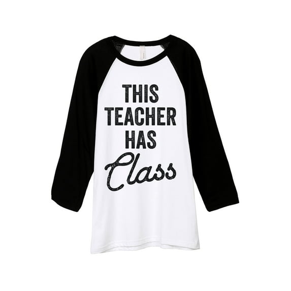 Thread Tank This Teacher Has Class Unisex 3/4 Sleeves Baseball Raglan White Black Small