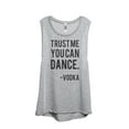 thumbnail image 1 of Thread Tank Trust Me You Can Dance Vodka Women's Sleeveless Muscle Tank Top Sport Grey Medium, 1 of 4