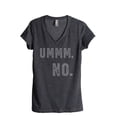 thumbnail image 1 of Thread Tank Ummm NO Women's Relaxed V-Neck T-Shirt Tee Charcoal 2X-Large, 1 of 4