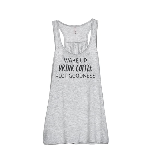 Thread Tank Wake Up Drink Coffee Plot Goodness Women's Sleeveless Flowy Racerback Tank Top Sport Grey 2X-Large