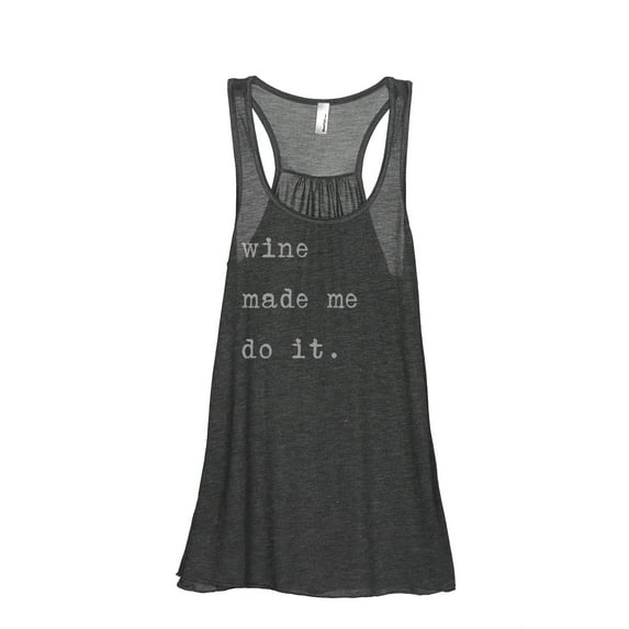 Thread Tank Wine Made Me Do It Women's Fashion Sleeveless Flowy Racerback Tank Top Charcoal Small