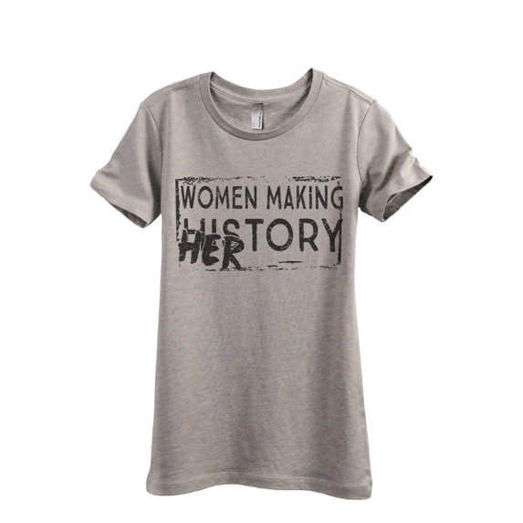 Thread Tank Women Making History HERstory Women's Fashion Relaxed Crewneck T-Shirt Tee Heather Tan X-Large