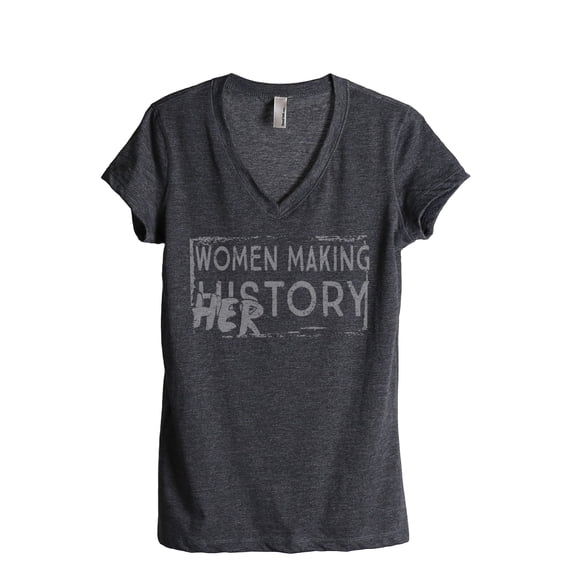 Thread Tank Women Making History HERstory Women's Fashion Relaxed V-Neck T-Shirt Tee Charcoal Medium