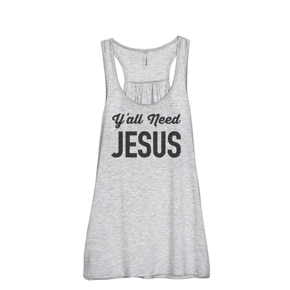 Thread Tank Yall Need Jesus Women's Sleeveless Flowy Racerback Tank Top Sport Grey Medium