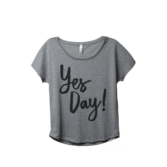 Thread Tank Yes Day Women's Relaxed Slouchy Dolman T-Shirt Tee Heather Grey Small