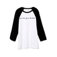 thumbnail image 1 of Thread Tank You Do You BooBoo Unisex 3/4 Sleeves Baseball Raglan White Black X-Small, 1 of 4