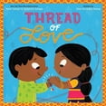 thumbnail image 1 of Pre-Owned Thread of Love (Hardcover) 1534404732 9781534404731, 1 of 1