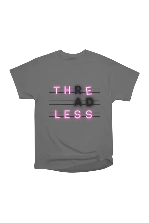 Threadless is Rad T-Shirt Tee Gift For Him Merch For Her Apparel For Friend
