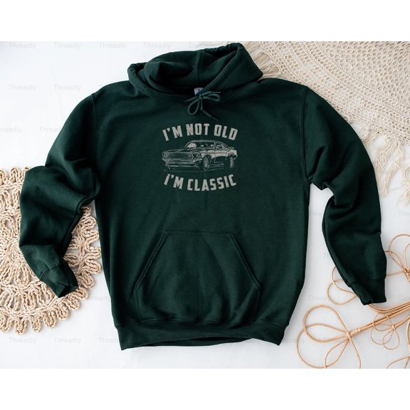 Threadly79 I'm Not Old I'm Classic Funny Car Quote Retro Vintage Auto Lover Saying T-Shirt, SW, Hoodie, for Unisex, up to size 5XL.