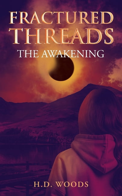 Threads Fractured Threads: The Awakening, Book 1, (Paperback) - Walmart.com