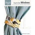thumbnail image 1 of Threads Selects: Easy-To-Sew Windows: Stylish Ideas for Curtains, Shades & More (Paperback), 1 of 1