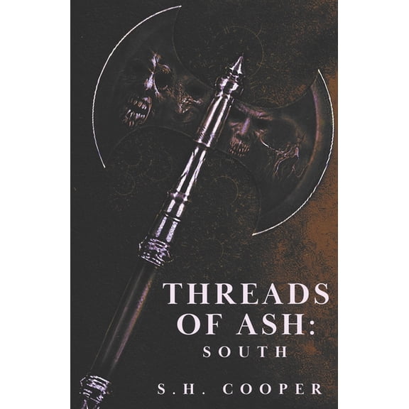 The Frayed Kingdom Threads of Ash: South, Book 1, (Paperback)