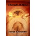 thumbnail image 1 of Threads of Time, (Paperback), 1 of 1