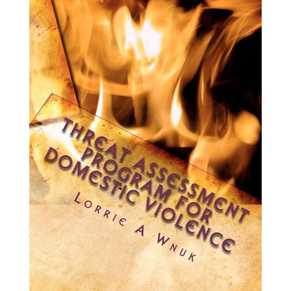 Threat Assessment Program For Domestic Violence: Predictions for Safety Planning (Paperback)