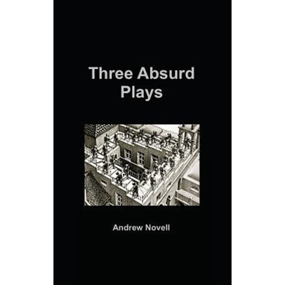 Three Absurd Plays