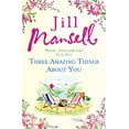 thumbnail image 1 of Pre-Owned Three Amazing Things About You (Paperback) 1472208862 9781472208866, 1 of 1