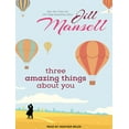 thumbnail image 1 of Three Amazing Things about You (Audiobook), 1 of 1