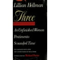 thumbnail image 1 of Pre-Owned Three: An Unfinished Woman, Pentimento, Scoundrel Time (Hardcover) 0316355143 9780316355148, 1 of 1
