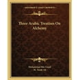 thumbnail image 1 of Three Arabic Treatises On Alchemy (Paperback), 1 of 1
