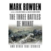 Three Battles of Wanat And Other True Stories Paperback