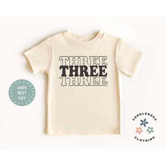 Three Birthday Tee - Stacked Threes Unibirthday Shirt - Retro Third Birthday Top - Three Year Old Boy Girl Natural Tshirt, New Born, Baby Shower Gift, New Parents Gift
